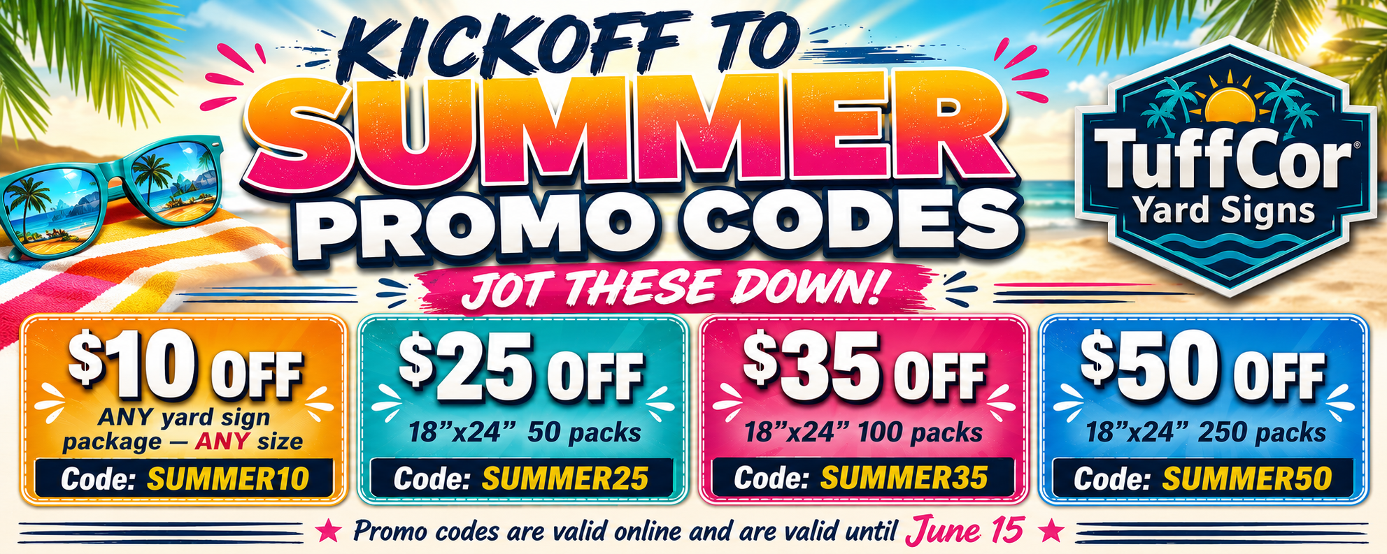 Memorial Day promo codes for TuffCor yard signs